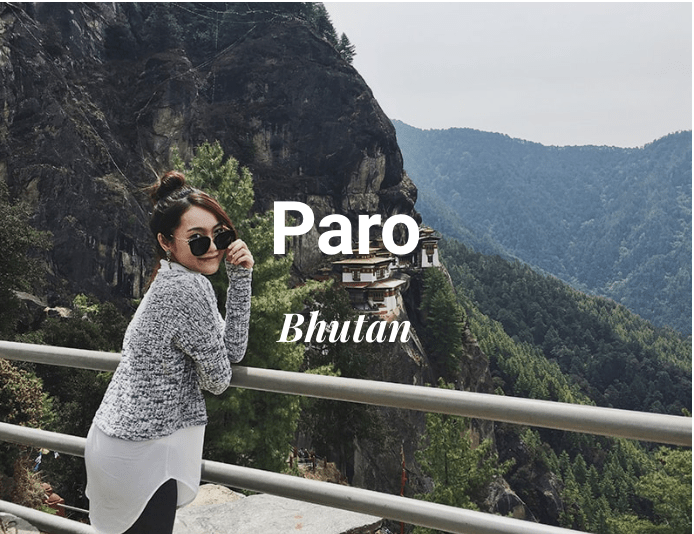 Travel To Paro, Bhutan