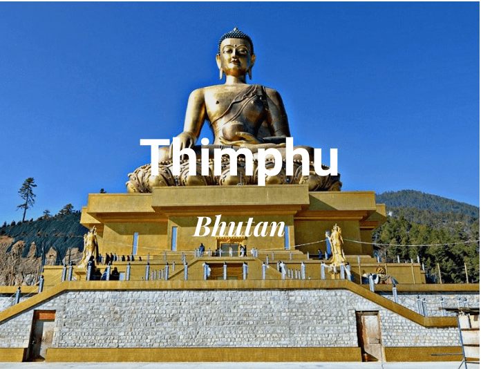 Travel To Thimphu