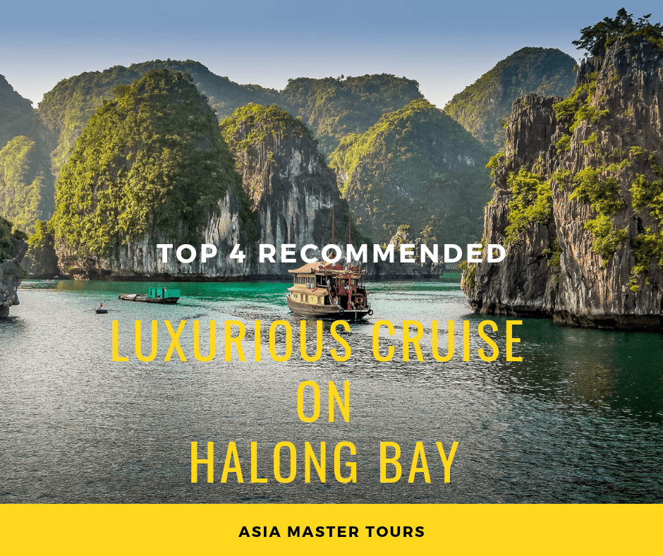 Top 4 recommended luxurious cruise on Halong Bay